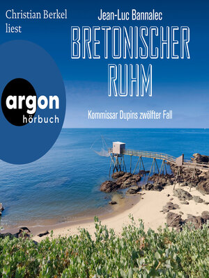 cover image of Bretonischer Ruhm--Kommissar Dupins zwölfter Fall--Kommissar Dupin ermittelt, Band 12 (Ungekürzte Lesung)
